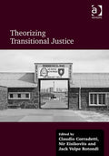 Theorizing Transitional Justice
