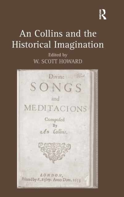 Book cover of: Collins and the Historical Imagination. By: W. Scott Howard