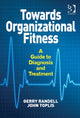 Book cover of: Towards Organizational Fitness. By: Randell Gerry