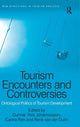 Book cover of: Tourism Encounters and Controversies. By: Gunnar Thor Johannesson