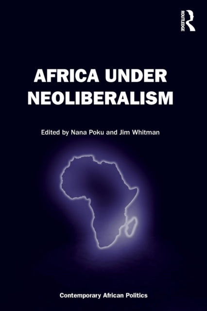 Africa Under Neoliberalism