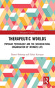 Book cover of: Therapeutic Worlds. By: Daniel Nehring
