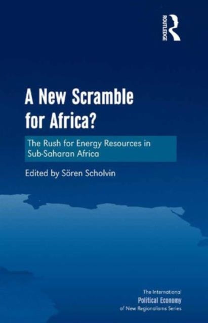 Book cover of: New Scramble for Africa?. By: Sören Scholvin