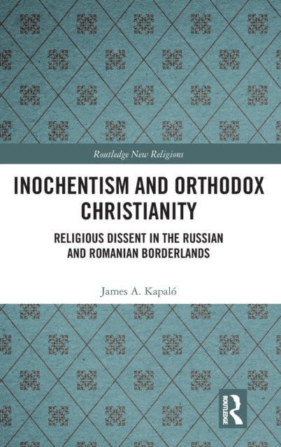 Inochentism and Orthodox Christianity