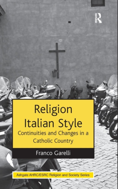 Book cover of: Religion Italian Style. By: Franco Garelli