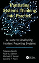 Book cover of: Translating Systems Thinking into Practice. By: Natassia Goode