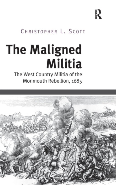 Book cover of: Maligned Militia. By: Christopher L. Scott