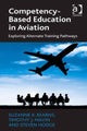 Book cover of: Competency-Based Education in Aviation. By: Suzanne K. Kearns