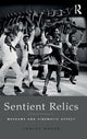 Book cover of: Sentient Relics. By: Janice Baker