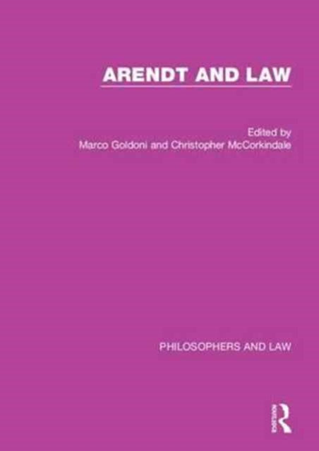 Book cover of: Arendt and Law. By: Christopher Mccorkindale