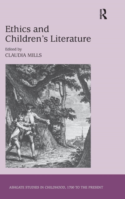 Book cover of: Ethics and Children's Literature. By: Claudia Mills