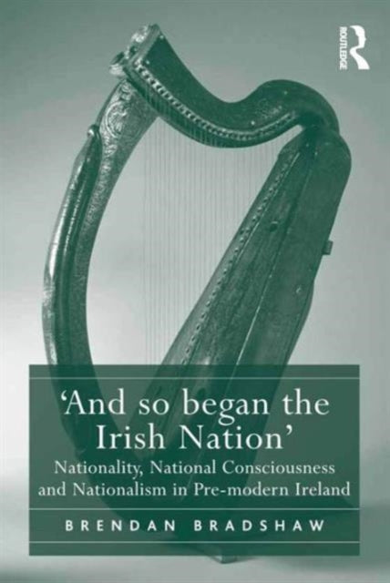 And so began the Irish Nation'