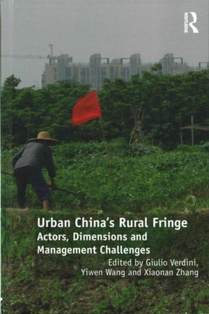 Urban China's Rural Fringe