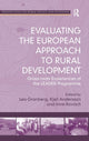 Book cover of: Evaluating the European Approach to Rural Development. By: Leo Granberg