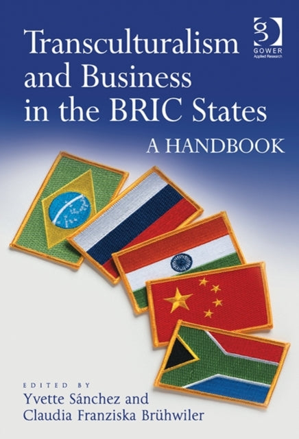 Book cover of: Transculturalism and Business in the BRIC States. By: Yvette Sánchez