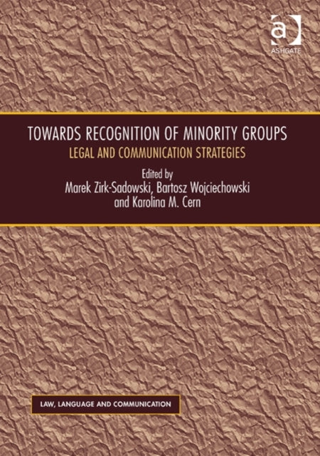 Towards Recognition of Minority Groups