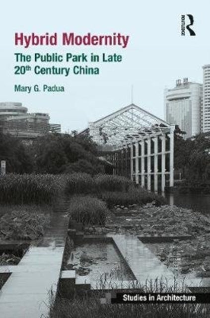 Book cover of: Hybrid Modernity. By: Mary G. Padua