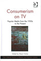 Book cover of: Consumerism on TV. By: Alison Hulme