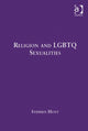 Book cover of: Religion and LGBTQ Sexualities. By: Stephen Hunt