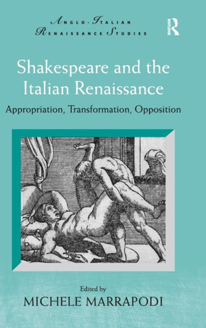 Shakespeare and the Italian Renaissance