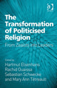 Book cover of: Transformation of Politicised Religion. By: Hartmut Elsenhans