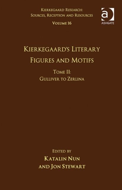 Volume 16, Tome II: Kierkegaard's Literary Figures and Motifs
