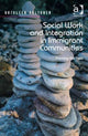 Book cover of: Social Work and Integration in Immigrant Communities. By: Kathleen Valtonen