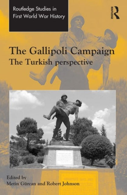 Book cover of: Gallipoli Campaign. By: Metin Gürcan