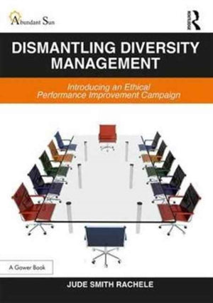Dismantling Diversity Management