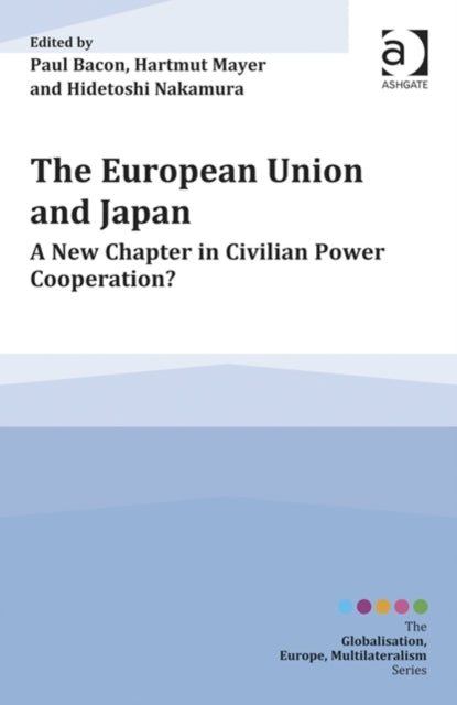 Book cover of: European Union and Japan. By: Paul Bacon