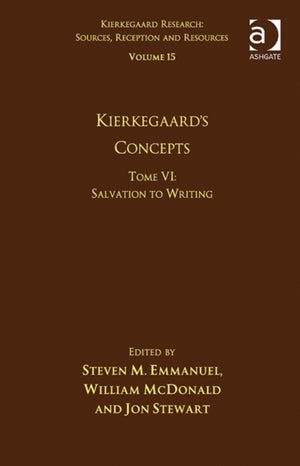 Volume 15, Tome VI: Kierkegaard's Concepts