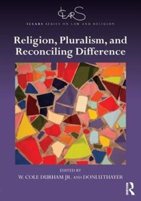 Book cover of: Religion, Pluralism, and Reconciling Difference. By: Donlu Thayer