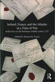 Book cover of: Ireland, France, and the Atlantic in a Time of War. By: Thomas M. Truxes