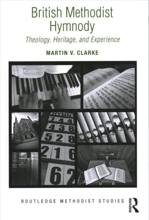 British Methodist Hymnody
