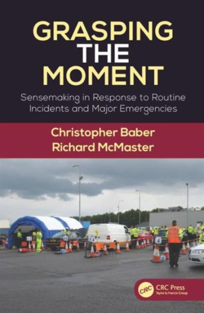 Book cover of: Grasping the Moment. By: Chris Baber