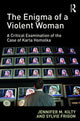 Book cover of: Enigma of a Violent Woman. By: Jennifer M. Kilty