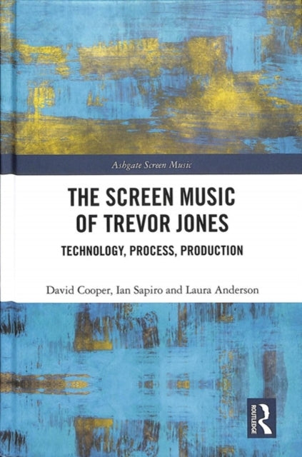 The Screen Music of Trevor Jones