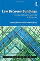 Book cover of: Law Between Buildings. By: Nestor Davidson