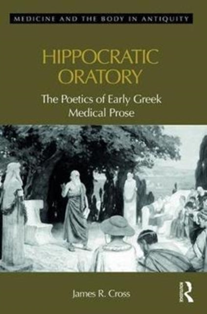 Book cover of: Hippocratic Oratory. By: James Cross