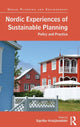 Book cover of: Nordic Experiences of Sustainable Planning. By: Sigriour Kristjansdottir