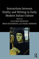 Book cover of: Interactions between Orality and Writing in Early Modern Italian Culture. By: Luca Degl'Innocenti