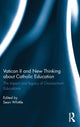 Book cover of: Vatican II and New Thinking about Catholic Education. By: Sean Whittle