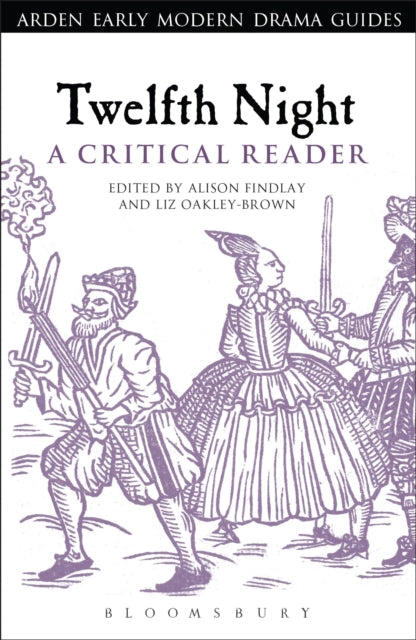 Book cover of: Twelfth Night: A Critical Reader