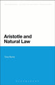 Book cover of: Aristotle and Natural Law. By: Tony Burns