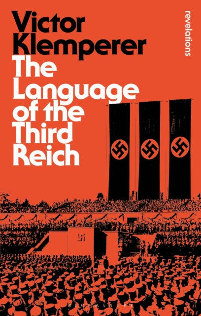 Book cover of: Language of the Third Reich. By: Victor Klemperer