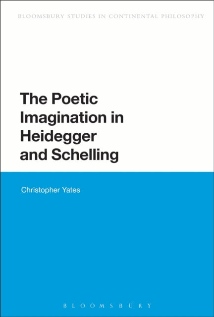 Book cover of: Poetic Imagination in Heidegger and Schelling