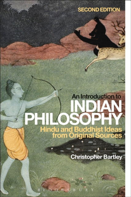 Book cover of: Introduction to Indian Philosophy. By: Christopher Bartley