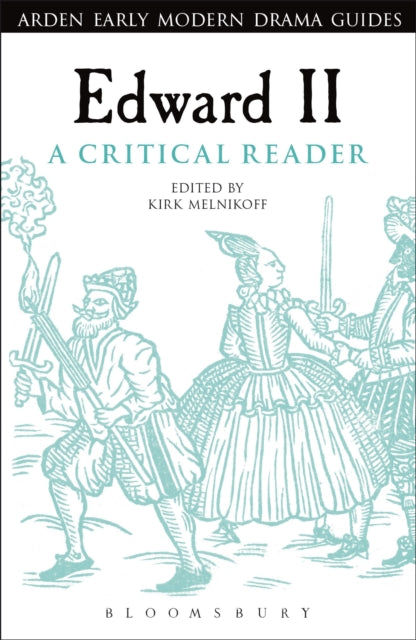 Book cover of: Edward II: A Critical Reader. By: Kirk Melnikoff