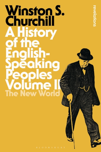 History of the English-Speaking Peoples Volume II