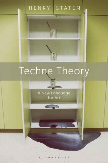 Book cover of: Techne Theory. By: Henry Staten